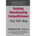 Building Manufacturing Competitiveness - The TOC Way - Paperback