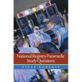 National Registry Paramedic Study Questions - Paperback