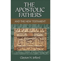 The Apostolic Fathers and the New Testament - Paperback