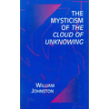 Mysticism of the Cloud of Unknowing - Paperback