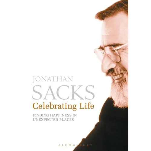 Celebrating Life: Finding Happiness in Unexpected Places - Paperback
