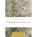 Writings of Thomas Kelly - Paperback