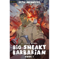 Big Sneaky Barbarian: A Litrpg Novel - Paperback