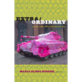Extra/Ordinary: Craft and Contemporary Art - Paperback