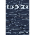 Black Sea: Dispatches and Recipes - Through Darkness and Light - Hardcover
