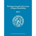 The Surgeon General's Call to Action to Support Breastfeeding - Paperback