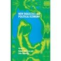 New Dialectics and Political Economy - Paperback