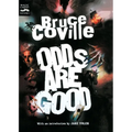 Odds Are Good: An Oddly Enough and Odder Than Ever Omnibus - Paperback
