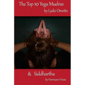 The Top 10 Yoga Mudras & Siddhartha - Paperback