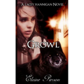 Growl: A Lacey Hannigan Novel - Paperback
