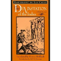 The Devastation of the Indies: A Brief Account - Paperback