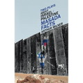 Two Plays about Israel/Palestine: Masada, Facts - Paperback