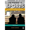The Business of Sports: Off the Field, in the Office, on the News - Paperback