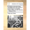 An Essay on the Art of War. Translated from the French of Count Turpin, by Captain Joseph Otway. in Two Volumes. ... Volume 2 of 2 - Paperback