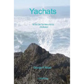 Yachats: The Town Called "Dark Water At the Foot of the Mountains." - Paperback
