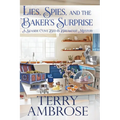 Lies, Spies, and the Baker's Surprise - Paperback