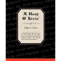 A Heap O' Livin' - Paperback
