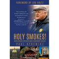Holy Smokes!: Golden Guidance from Notre Dame's Championship Chaplain - Paperback
