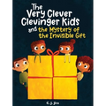 The Very Clever Clevinger Kids and the Mystery of the Invisible Gift - Hardcover