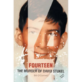 Fourteen: The Murder of David Stukel - Paperback