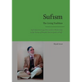 Sufism - The Living Tradition: Sufi Epistemology Encounters Modernity in the Tariqa of Shaykh 'Abd al-Qadir al-Sufi - Paperback