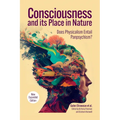 Consciousness and Its Place in Nature: Why Physicalism Entails Panpsychism, 2nd Edition - Paperback