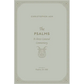 The Psalms: A Christ-Centered Commentary (Volume 3, Psalms 51-100) Volume 2 - Hardcover