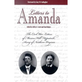 Letters to Amanda: The Civil War Letters of Marion Hill Fitzpatrick, Army of Northern Virginia - Paperback
