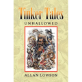 Tinker Tales Unhallowed - Paperback