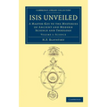 Isis Unveiled - Volume 1 - Paperback