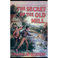 The Secret of the Old Mill - Paperback