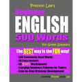Preston Lee's Beginner English 500 Words For Greek Speakers - Paperback
