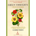 Green Thoughts: A Writer in the Garden - Paperback