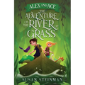 Alex and Ace: The Adventure on the River of Grass - Paperback