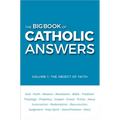 Big Book of Catholic Answers (Volume 1) - Paperback