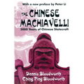 The Chinese Machiavelli: 3000 Years of Chinese Statecraft - Paperback