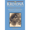 Krishnamurti's Departure from the Theosophical Society: The Krotona Series, Volume 6, 1932-1940 - Paperback