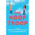 The Hoop Troop - Paperback