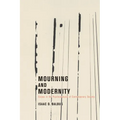 Mourning and Modernity - Paperback