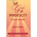 Self, God, and Immortality: A Jamesian Investigation - Paperback