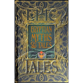 Egyptian Myths & Tales: Epic Tales - Hardcover