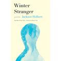 Winter Stranger: Poems - Hardcover