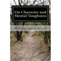 On Character and Mental Toughness - Paperback