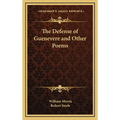 The Defense of Guenevere and Other Poems - Hardcover
