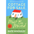 Cottage For Sale: Must Be Moved - Paperback
