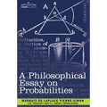 A Philosophical Essay on Probabilities - Hardcover