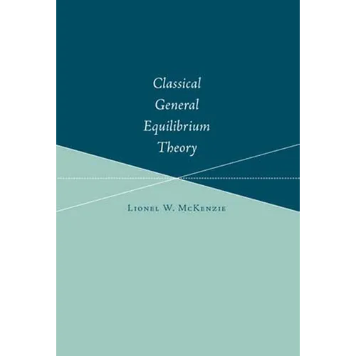 Classical General Equilibrium Theory - Paperback
