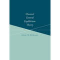 Classical General Equilibrium Theory - Paperback