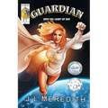 Guardian: Into the Light of Day - Paperback