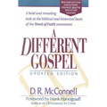 A Different Gospel: Updated Edition - Paperback